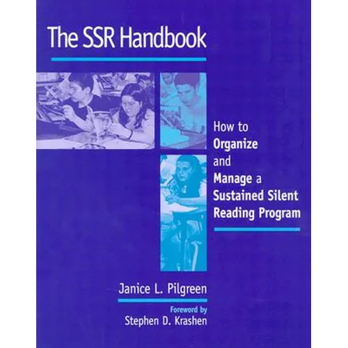 The Ssr Handbook: How to Organize and Manage a Sustained Silent Reading Program - Paperback