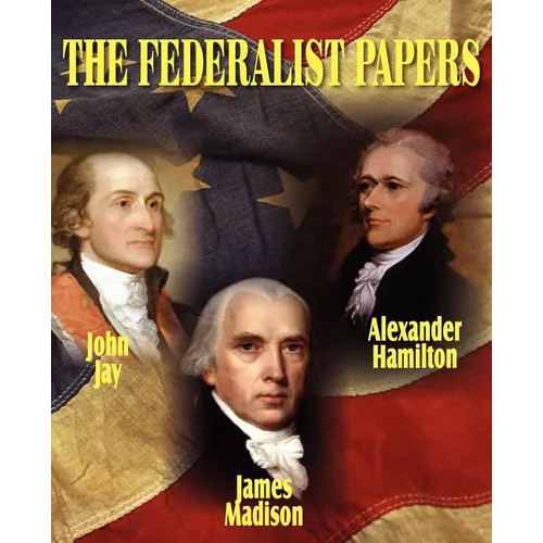The Federalist Papers - Paperback