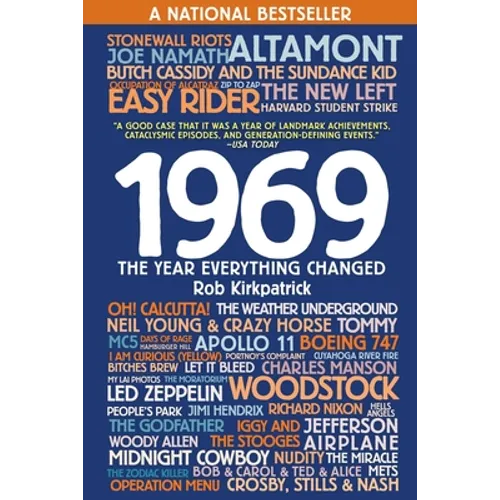 1969: The Year Everything Changed - Paperback