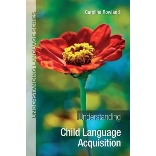 Understanding Child Language Acquisition - Paperback