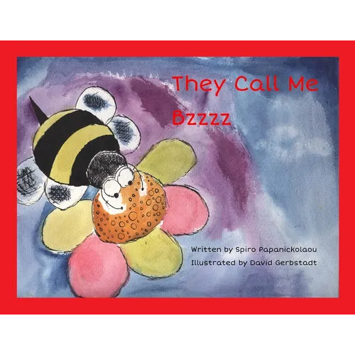 They Call Me Bzzzz - Paperback