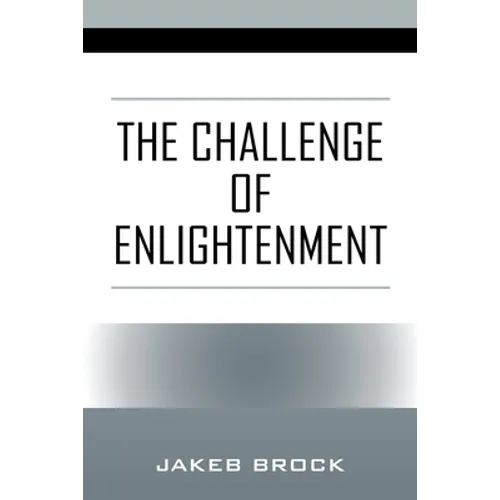 The Challenge of Enlightenment - Paperback