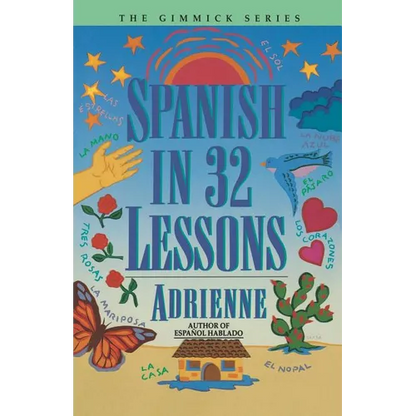 Spanish in 32 Lessons - Paperback
