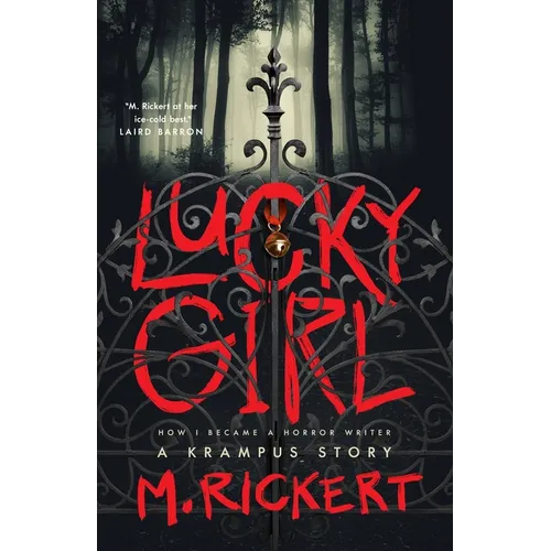 Lucky Girl: How I Became a Horror Writer: A Krampus Story - Paperback