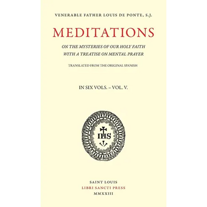 Meditations on the Mysteries of Our Holy Faith - Volume 5 - Paperback