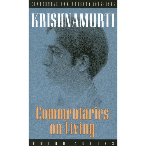 Commentaries on Living: Third Series - Paperback