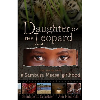 Daughter of the Leopard: True Stories From a Samburu Maasai Girlhood - Paperback