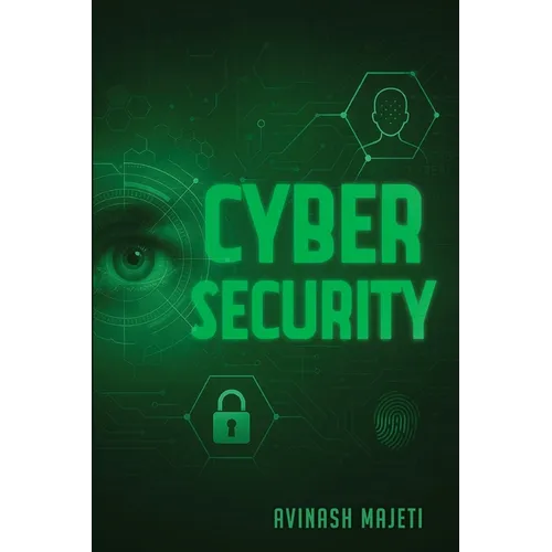 Cybersecurity: Right Access at the Right Time - Paperback