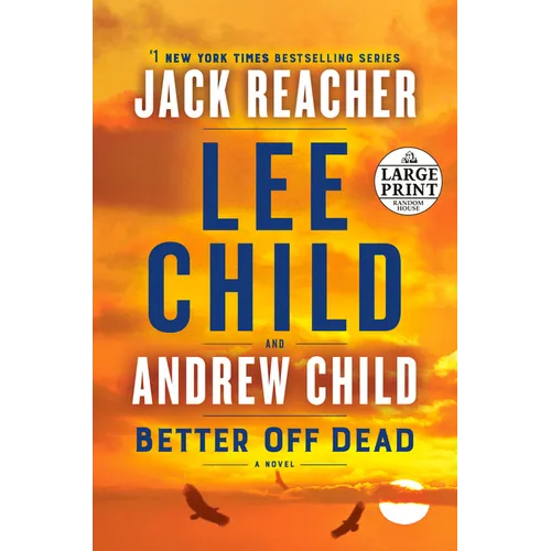 Better Off Dead: A Jack Reacher Novel - Paperback