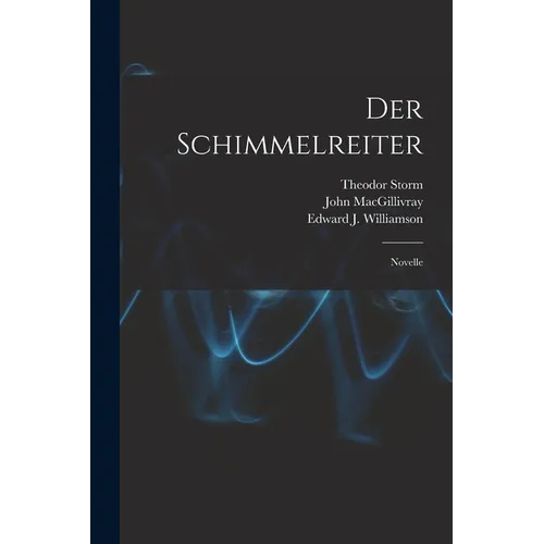 Der Schimmelreiter [microform]: Novelle - Paperback