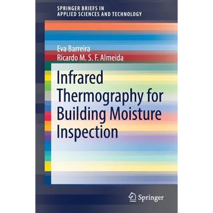 Infrared Thermography for Building Moisture Inspection - Paperback