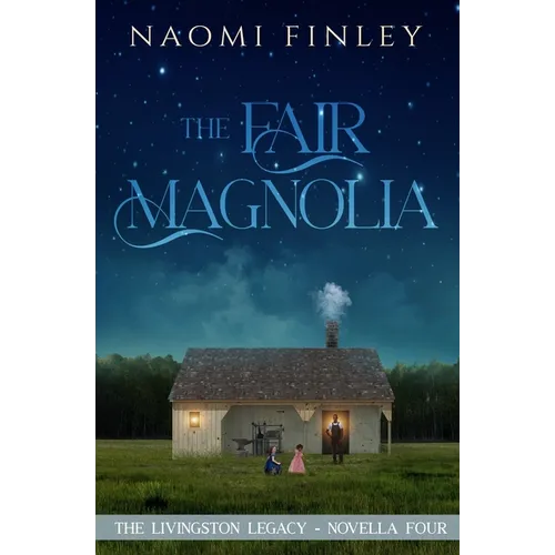 The Fair Magnolia: Jimmy's Story - Paperback