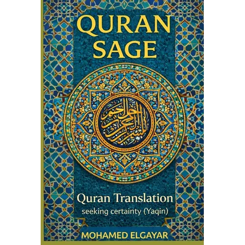 Quran Sage: Quran English Translation & Interpretation - Paperback