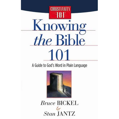 Knowing the Bible 101 - Paperback
