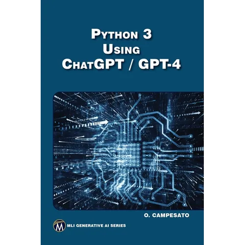 Python 3 Using Chatgpt/GPT-4 - Paperback