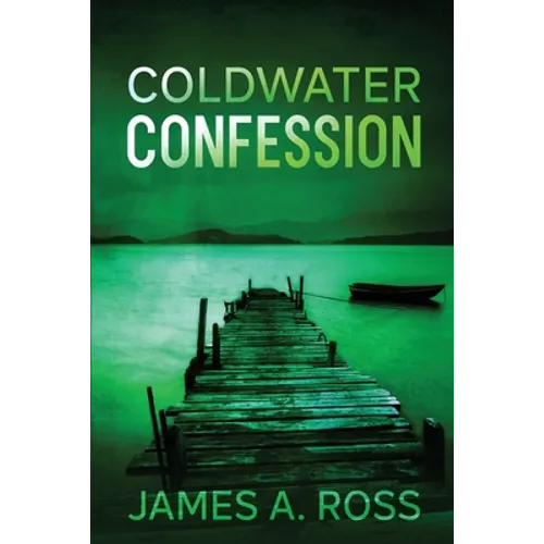 Coldwater Confession: A Coldwater Mystery - Paperback