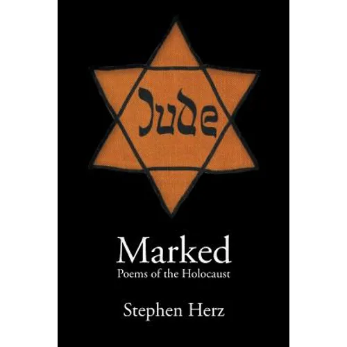 Marked: Poems of the Holocaust - Paperback