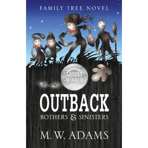 Family Tree Novel: OUTBACK Bothers & Sinisters - Paperback