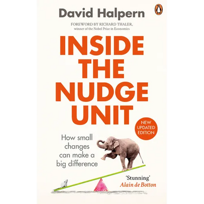 Inside the Nudge Unit: How Small Changes Can Make a Big Difference - Paperback