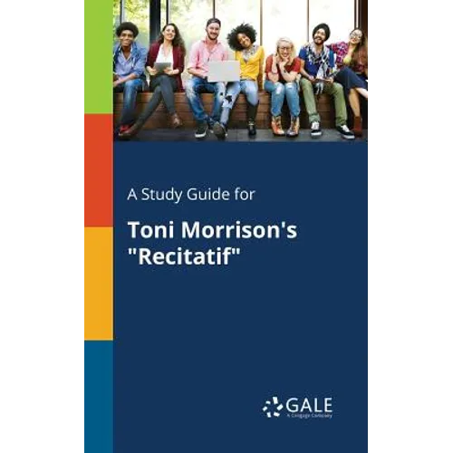 A Study Guide for Toni Morrison's "Recitatif" - Paperback