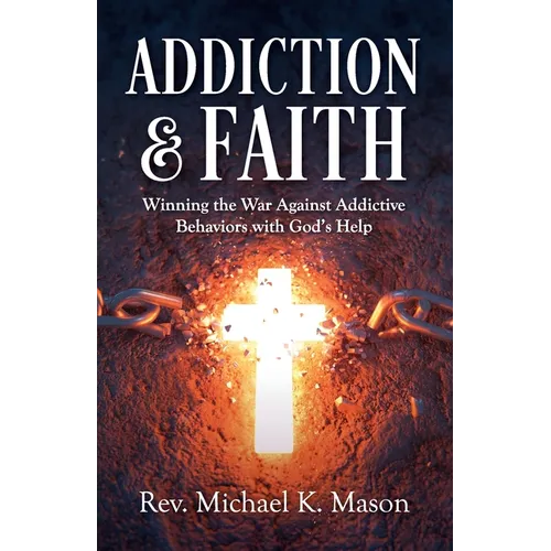 Addiction & Faith - Paperback