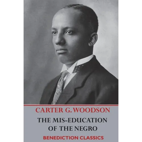 The Mis-Education of the Negro - Paperback