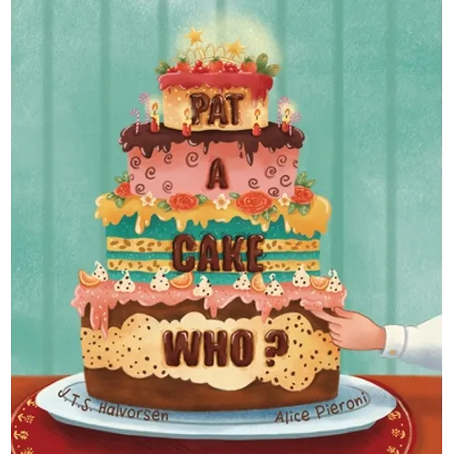Pat a Cake Who - Hardcover