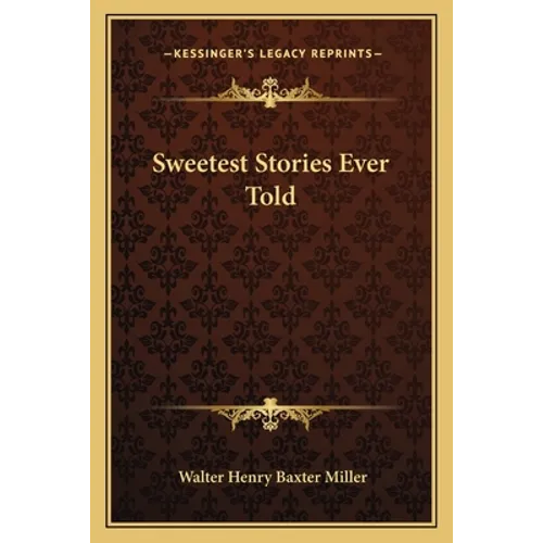 Sweetest Stories Ever Told - Paperback