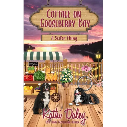 Cottage on Gooseberry Bay: A Sister Thing - Paperback