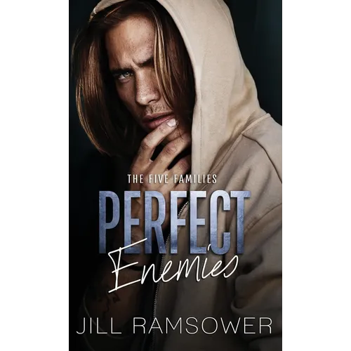 Perfect Enemies: A New Adult Mafia Romance - Hardcover