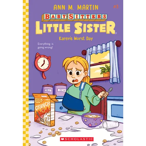 Karen's Worst Day (Baby-Sitters Little Sister #3): Volume 3 - Paperback