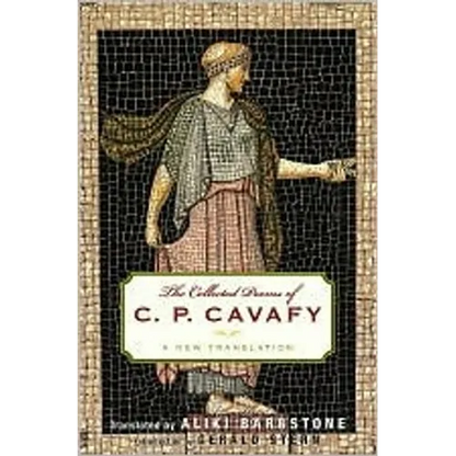 The Collected Poems of C. P. Cavafy: A New Translation - Paperback
