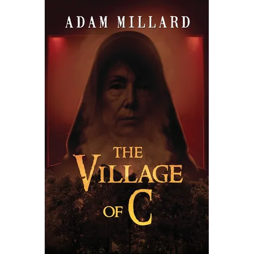 The Village of C - Paperback