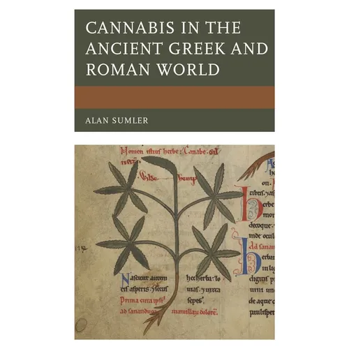 Cannabis in the Ancient Greek and Roman World - Paperback