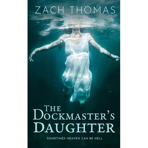The Dock Master's Daughter - Paperback