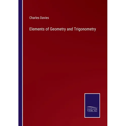 Elements of Geometry and Trigonometry - Paperback