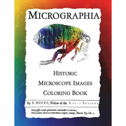 Micrographia: Historic Microscope Images Coloring Book - Paperback