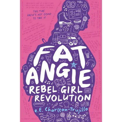 Fat Angie: Rebel Girl Revolution - Hardcover