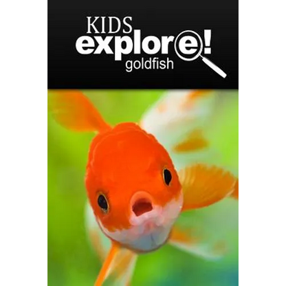 Gold fish - Kids Explore: Animal books nonfiction - books ages 5-6 - Paperback