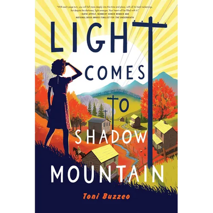 Light Comes to Shadow Mountain - Hardcover
