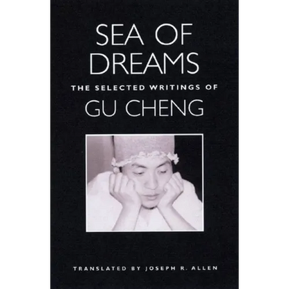 Sea of Dreams: The Selected Writings: Poetry - Paperback
