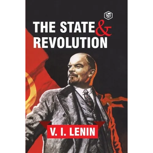 The State and Revolution - Paperback