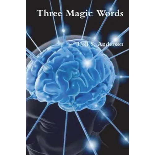 Three Magic Words - Paperback