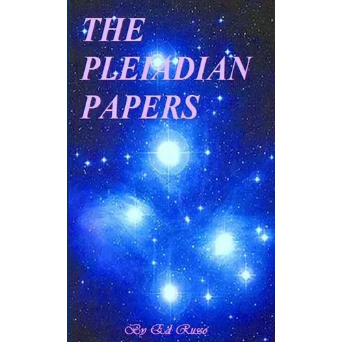 The Pleiadian Papers - Paperback