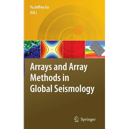 Arrays and Array Methods in Global Seismology - Hardcover