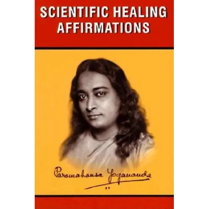 Scientific Healing Affirmations - Paperback