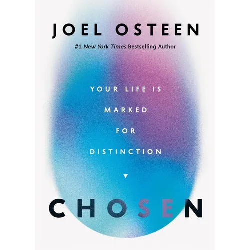 Chosen: Your Life Is Marked for Distinction - Hardcover