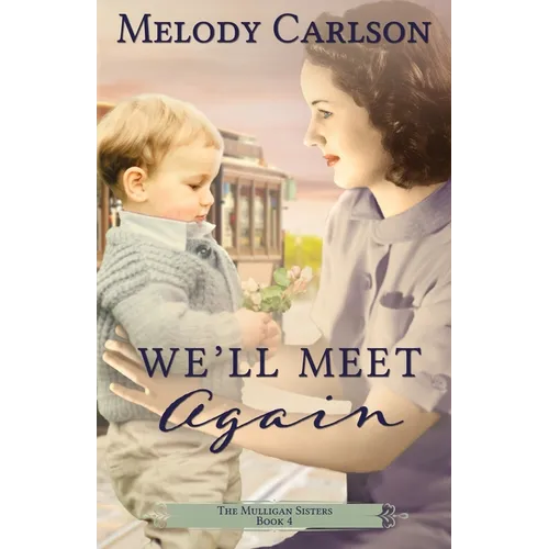 We'll Meet Again - Paperback