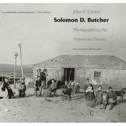 Solomon D. Butcher: Photographing the American Dream - Paperback