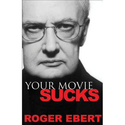 Your Movie Sucks - Paperback